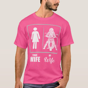 Camiseta Sua Esposa, Minha Motocicleta