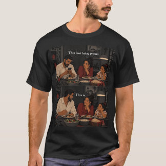 Camiseta “Sua Família Precisa da Sua Presença, Não do Seu C
