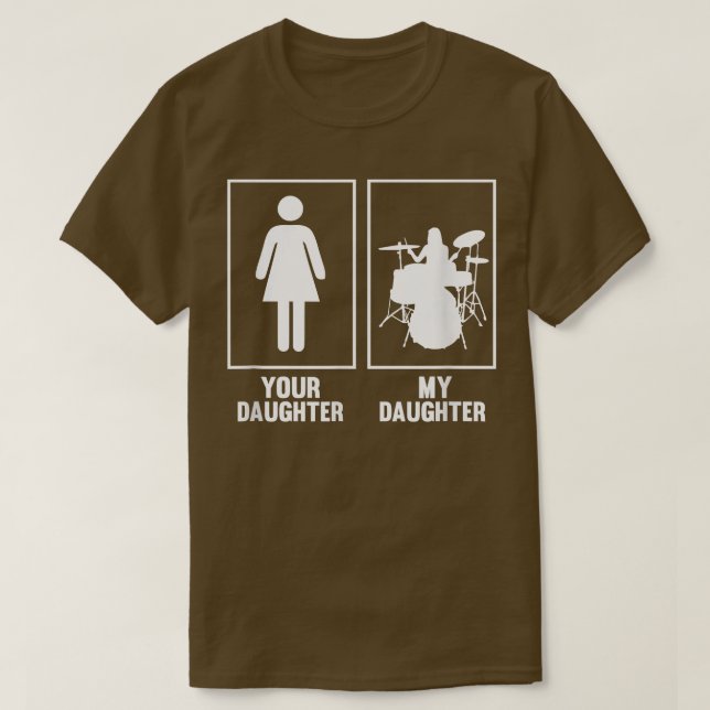 Camiseta Sua Filha, Minha Filha Drummer T Shirt Rock N (Frente do Design)