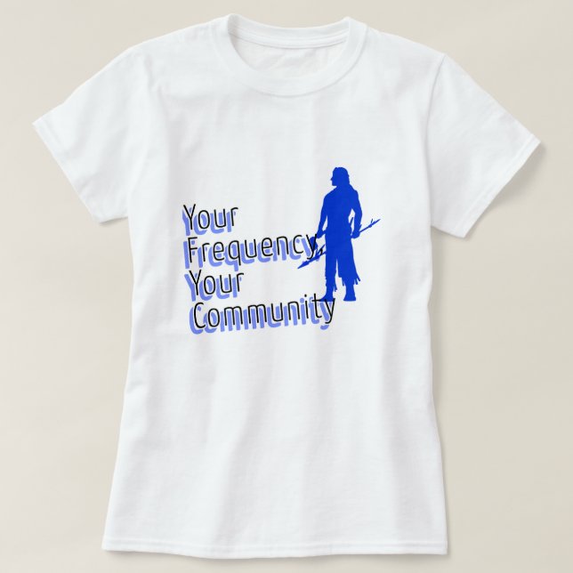 Camiseta Sua frequência, sua comunidade | phozos | frase (Frente do Design)