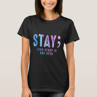 Camiseta Sua História De Teto Não É Suicídio Sobre Prevençã