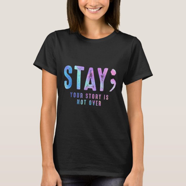 Camiseta Sua História De Teto Não É Suicídio Sobre Prevençã (Frente)
