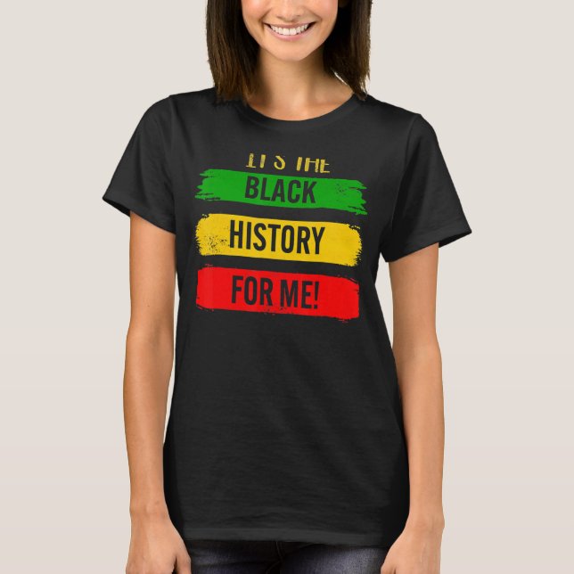 Camiseta Sua História Negra Para Mim Homens Do Orgulho Afri (Frente)