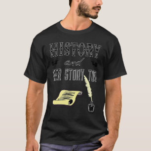 Camiseta Sua História para professora de História graduada 