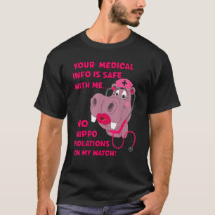 Camiseta Sua Informação Médica É Uma Enfermeira HIPAA HIPPA