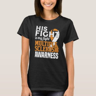 Camiseta Sua Luta Contra A Esclerose Múltipla Sensibilizar