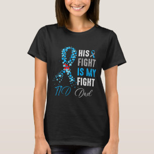 Camiseta Sua Luta É Minha Luta Contra A Diabetes Do Pai T1d