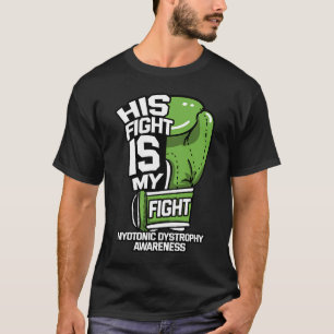 Camiseta Sua Luta É Minha Luta Contra A Distrofia Miotónica