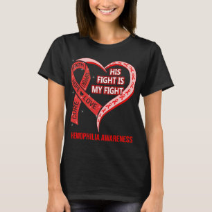 Camiseta Sua Luta É Minha Luta Contra A Hemofilia Sensibili