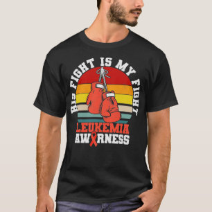 Camiseta Sua Luta É Minha Luta Contra A Leucemia Consciênci