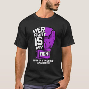 Camiseta Sua Luta É Minha Luta Contra A Síndrome De Turner 