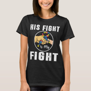 Camiseta Sua Luta É Minha Luta Contra O Autismo De Fósforo