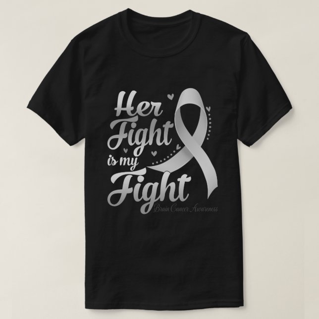 Camiseta Sua Luta É Minha Luta Contra O CÉREBRO CANCER SENS (Frente do Design)
