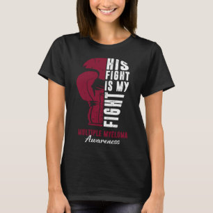 Camiseta Sua Luta É Minha Luta Contra O Mieloma Múltiplo Se