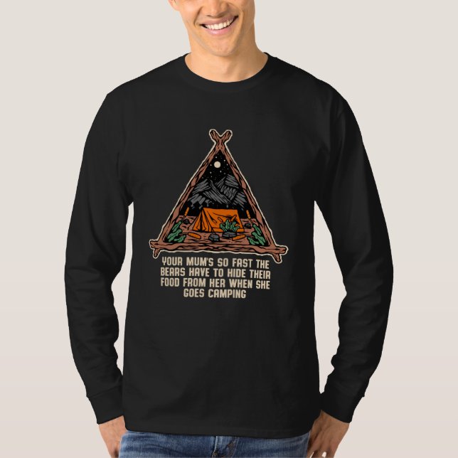 Camiseta Sua Mãe É Tão Rápida Camping Mãe Camper Mãe Crianç (Frente)