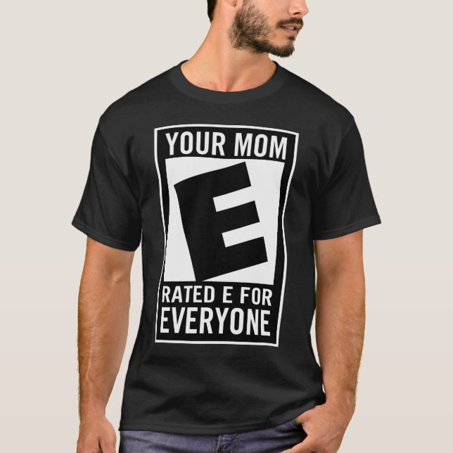 Camiseta sua mamã e avaliado para todos gamer do jogo (Frente)