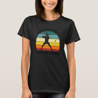 Camiseta Sua Namorada Gosta do Meu Swing Softbol Para Homen