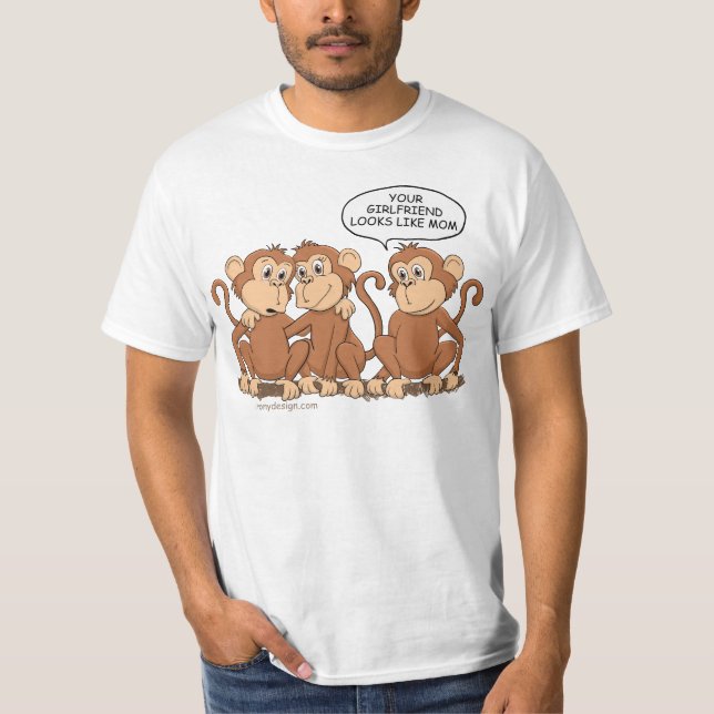 Camiseta Sua Namorada Parece Com Mamãe Macacos Engraçados (Frente)