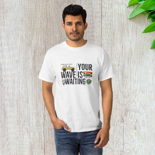 Camiseta Sua Onda Está Esperando
