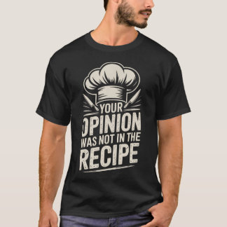 Camiseta Sua Opinião Não Estava Na