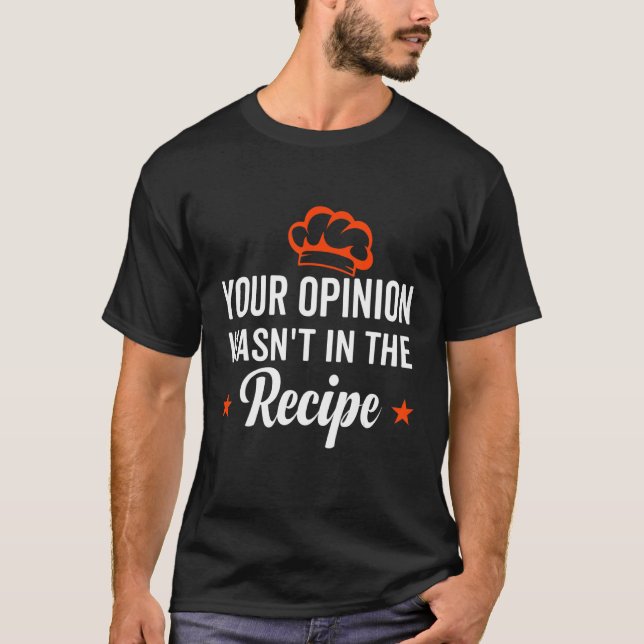 Camiseta Sua opinião não estava na receita parecendo chines (Frente)