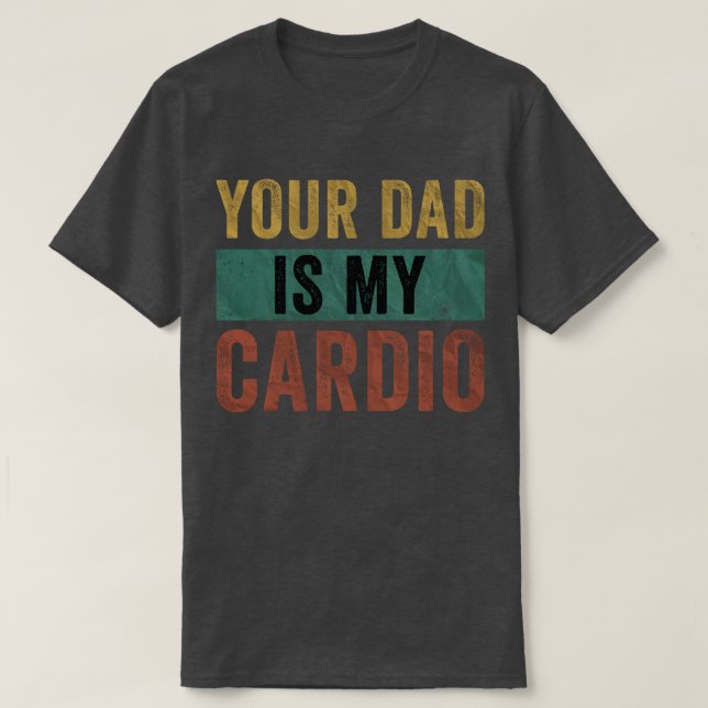 Camiseta Sua Pai É Minha Cardio Leopardo Engraçada Meninas (Frente do Design)