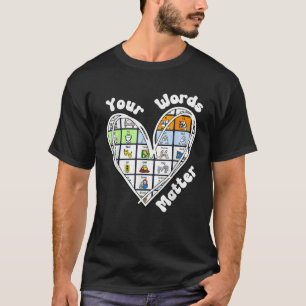 Camiseta Sua Palavra Importa Coração De Volta à Escola Prof