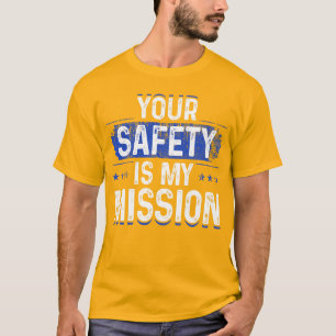 Camiseta Sua segurança é minha missão