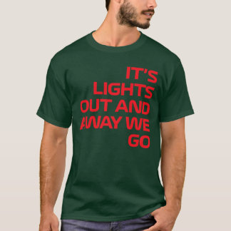 Camiseta Sua Semana de Corrida de Luzes Apagadas e Nós Vamo