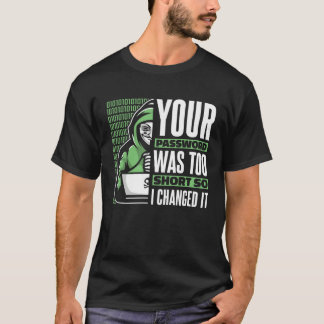 Camiseta Sua Senha Era Muito Curta Black Hat Hacking Ético
