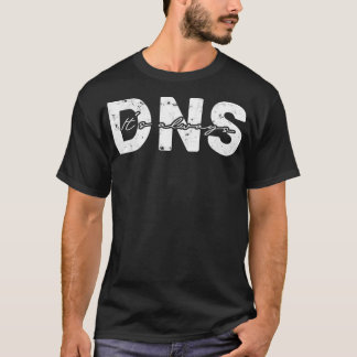 Camiseta Sua tecnologia de informação sempre DNS