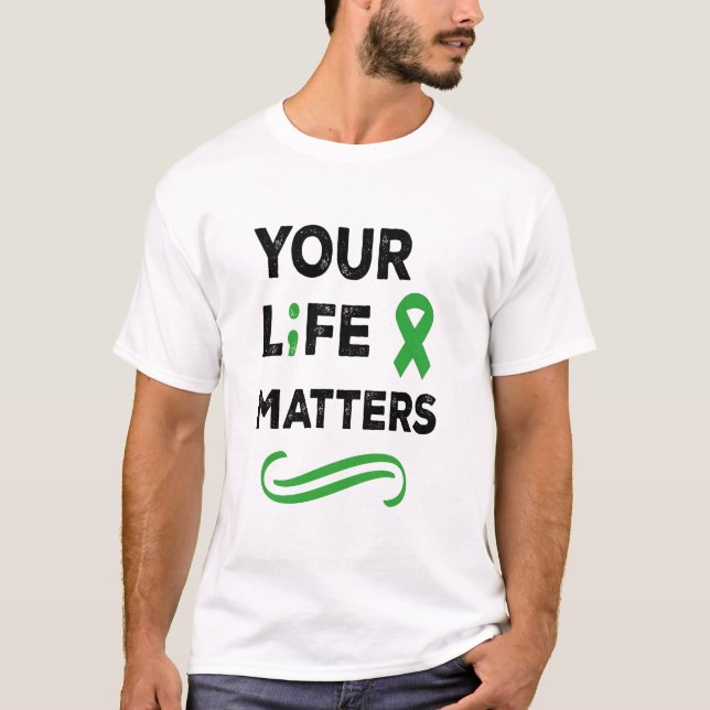 Camiseta Sua vida é importante para a saúde mental (Frente)