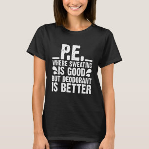 Camiseta Suar é um bom professor de educação física