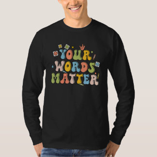 Camiseta Suas Palavras Importam Patologista Retro Saúde Men