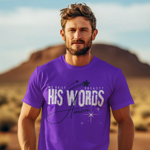 Camiseta Suas Palavras _ Meu Pão Diário - Jesus Cristão