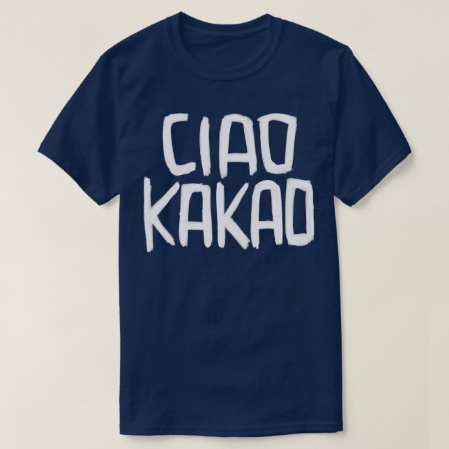 Camiseta Suave Alemão Saudação Spruch Ciao Kakao (Frente do Design)