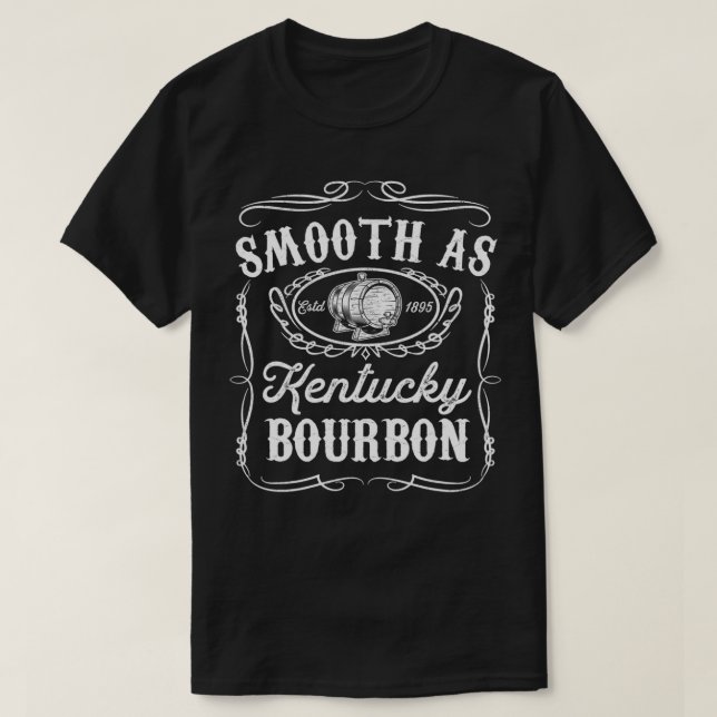 Camiseta Suave Como Kentucky Bourbon Funny Whiskey Lover Dr (Frente do Design)