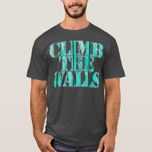 Camiseta suba as paredes