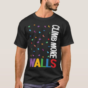 Camiseta Suba Mais Paredes Subindo Alpinismo De Muro
