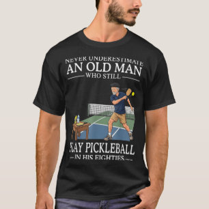 Camiseta Subestimar o Velho Jogar Pickleball Anos Oitenta