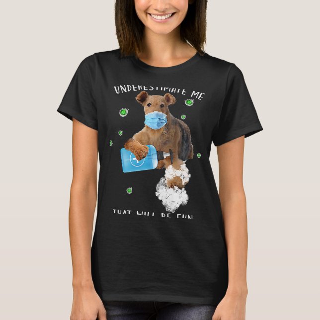 Camiseta Subestime que será divertido dizer Airedale (Frente)