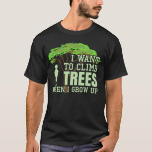 Camiseta Subida da Árvore Arborista Engraçada do Futuro
