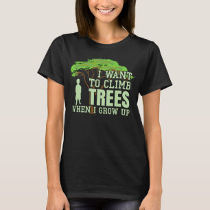 Camiseta Subida da Árvore Arborista Engraçada do Futuro Árv