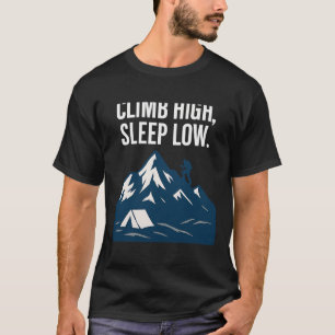 Camiseta Subir Alto Dormir Baixo Arte Gráfica de Montanhism