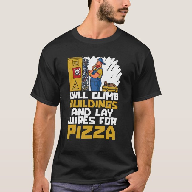 Camiseta Subirá Edifícios E Fios De Lay Para Pizza sociais (Frente)