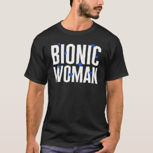 Camiseta Substituição Da anca Cirurgia Bionária Mulher Frag