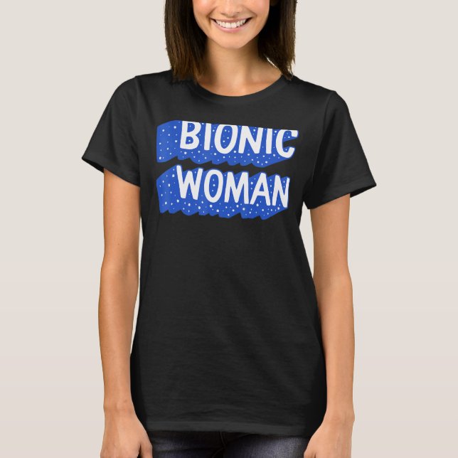 Camiseta Substituição da anca intermitente da bicomã Bionic (Frente)