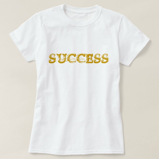 Camiseta Sucesso de poeira Dourada motivacional (Frente do Design)