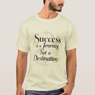 Camiseta Sucesso é uma jornada, não um destino Masculino
