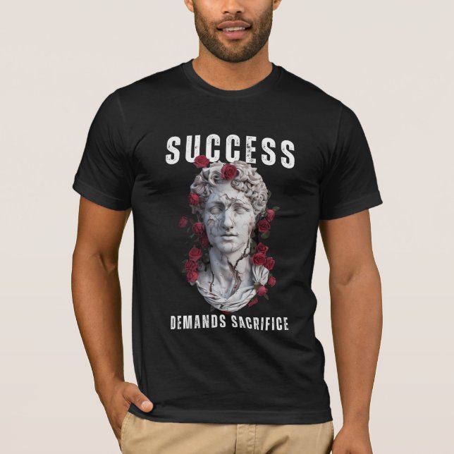 Camiseta Sucesso exige sacrifício (Frente)